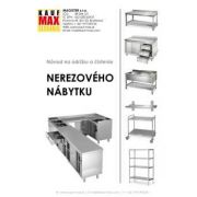 Návod na údržbu a čistenie nerezového nábytku Návod na údržbu a čistenie nerezového nábytku